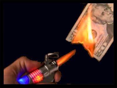 burning up money with a torch