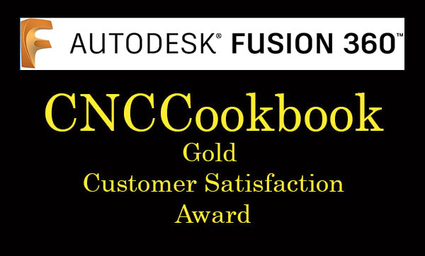 fusion 360 gold customer satisfaction award cnccookbook