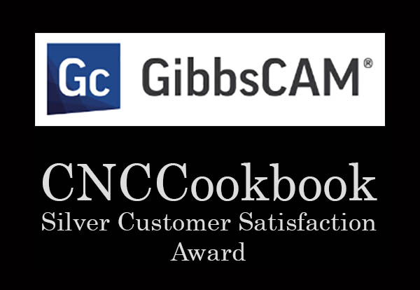 gibbscam silver customer satisfaction award cnccookbook