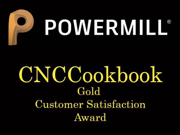 powermill gold customer satisfaction award cnccookbook