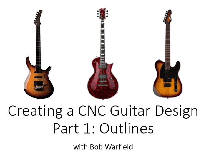 Easy Guitar Drawing for Custom Guitar Bodies, Part 1 [CNC / CAD Project]