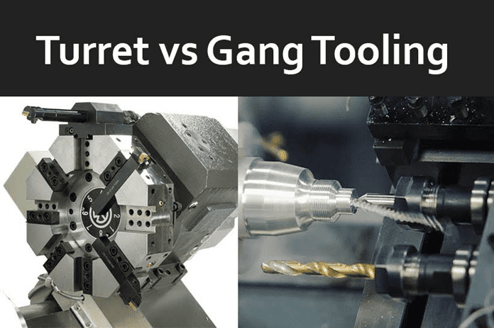 The comparison and examination of turret lathe in contrast to gang tooling.