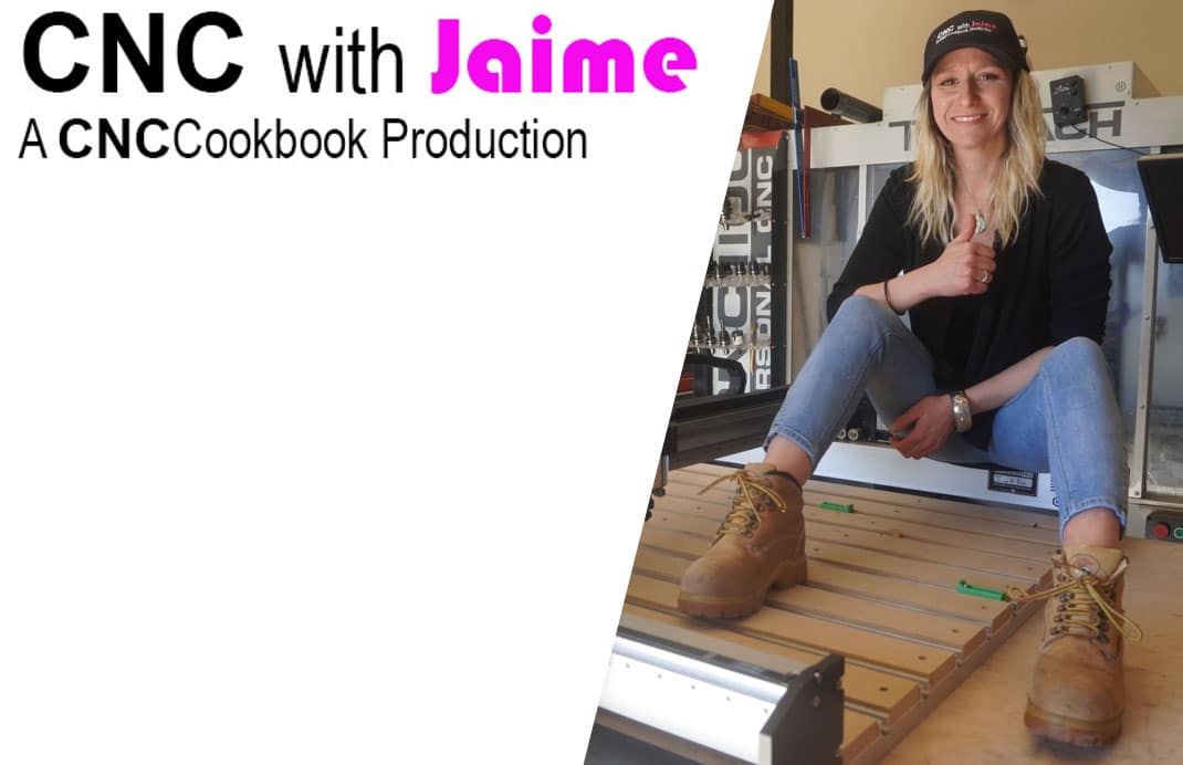 cnc with jaime